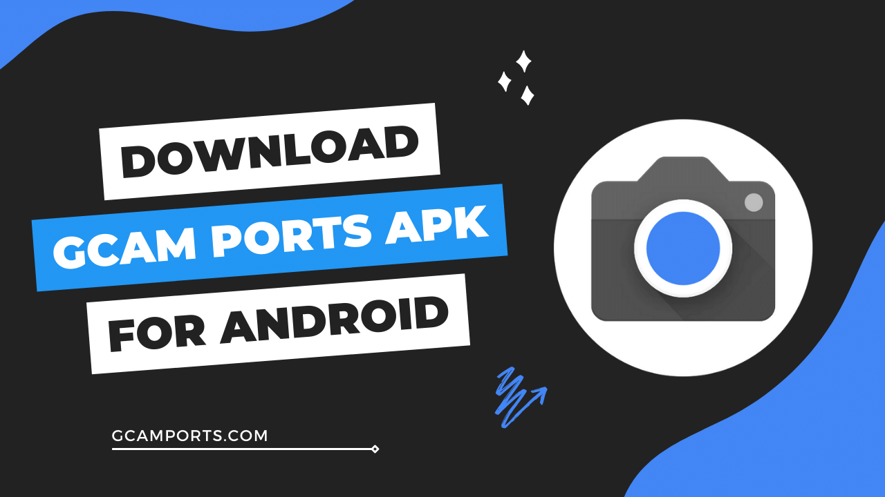 GCam Ports APK