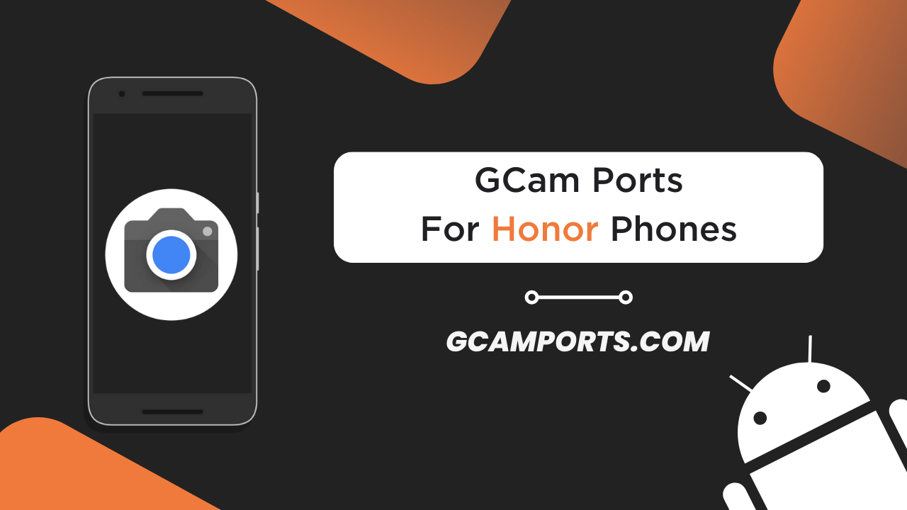 Honor GCam Port