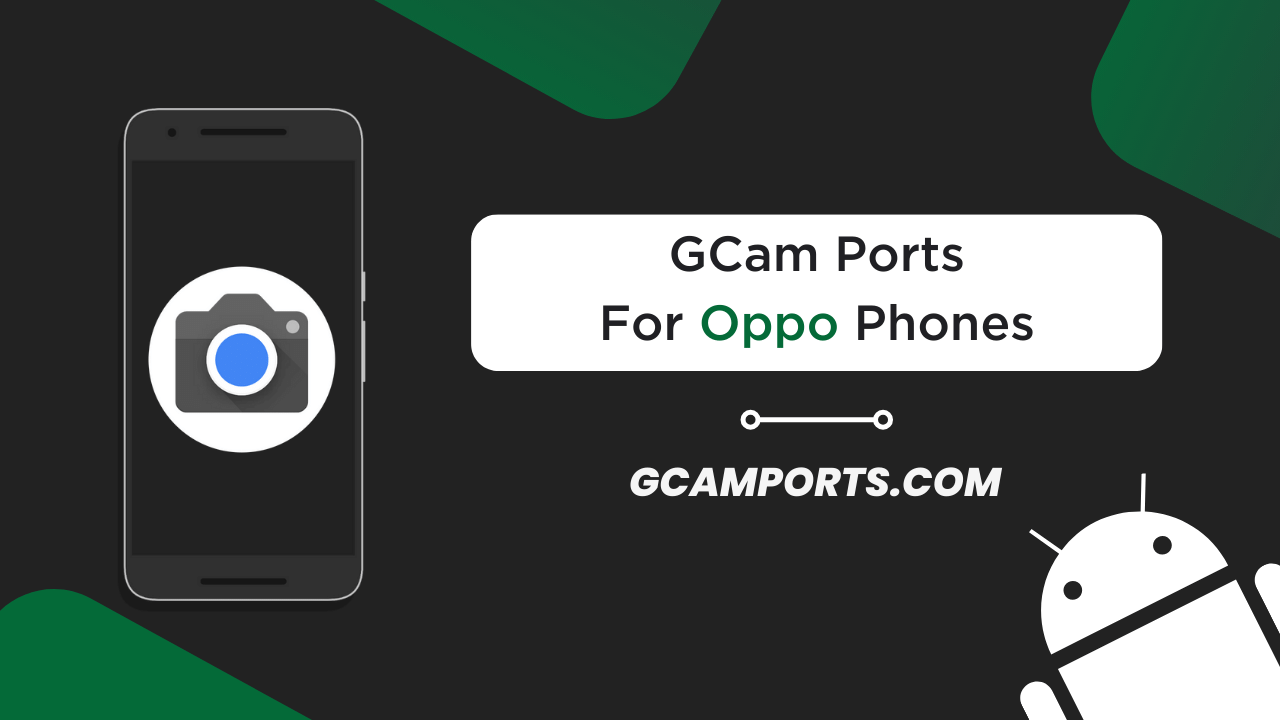 Oppo GCam Port