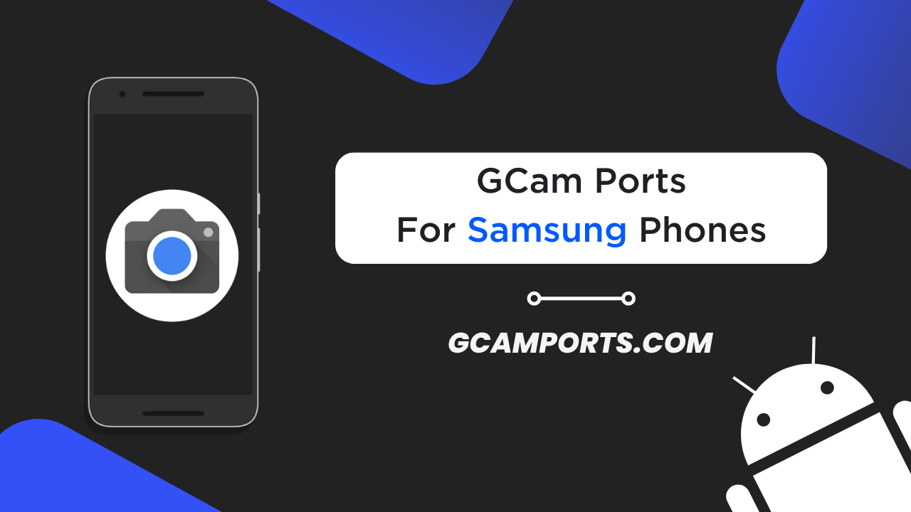 Samsung GCam Port