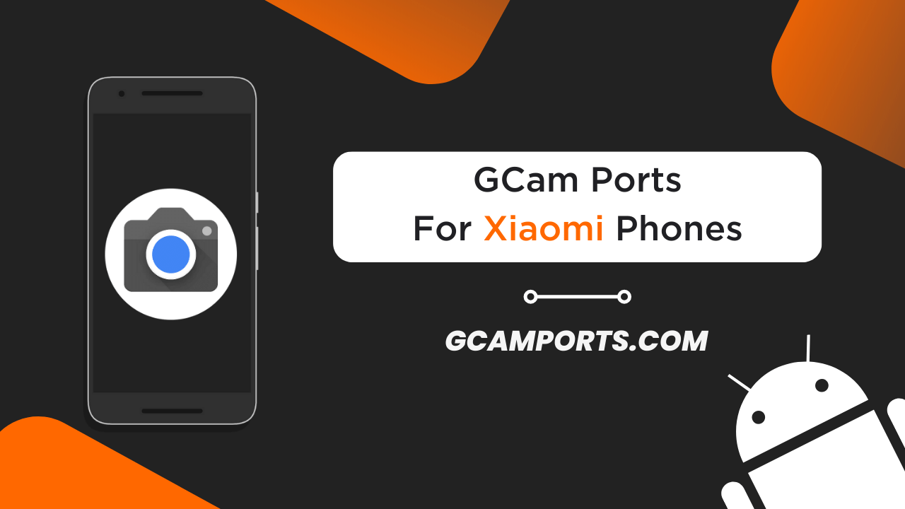 Xiaomi GCam Port