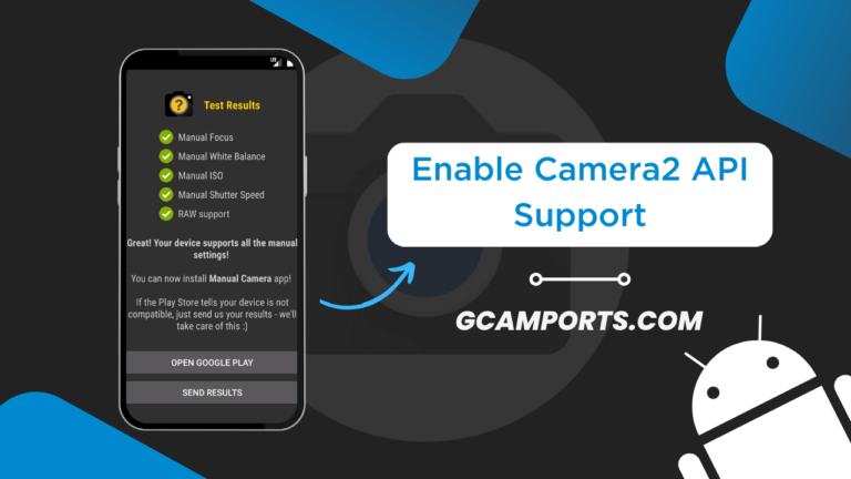 Enable Camera2 API Support